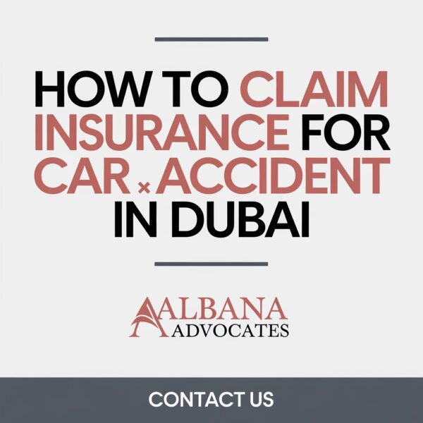 How to claim insurance for car accident in Dubai